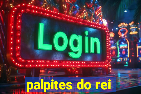 palpites do rei